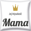 Dekorační Polštářek Její Výsost Mama 40x40 cm